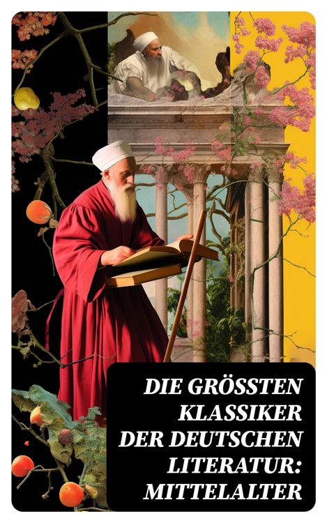Produktbild: Die gr&ouml;&szlig;ten Klassiker der deutschen Literatur: Mittelalter
