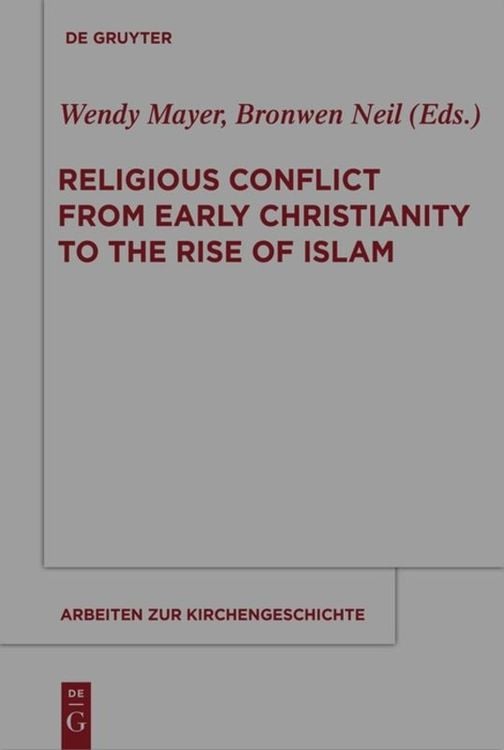 Produktbild: Religious Conflict from Early Christianity to the Rise of Islam