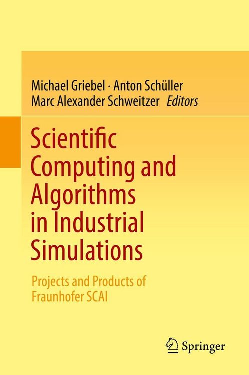 Produktbild: Scientific Computing and Algorithms in Industrial Simulations