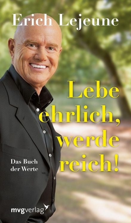Produktbild: Lebe ehrlich - werde reich!
