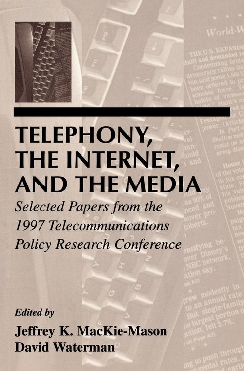 Produktbild: Telephony, the Internet, and the Media