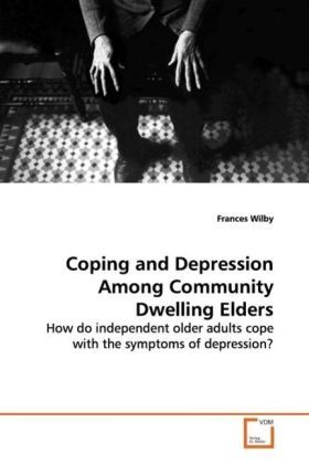 Produktbild: Wilby, F: Coping and Depression Among Community Dwelling Eld