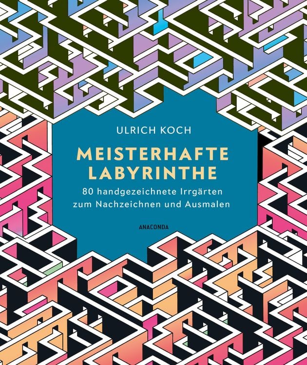 Produktbild: Meisterhafte Labyrinthe. 80 handgezeichnete Irrg&auml;rten zum Nachzeichnen und Ausmalen