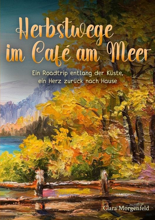 Produktbild: Herbstwege im Caf&eacute; am Meer