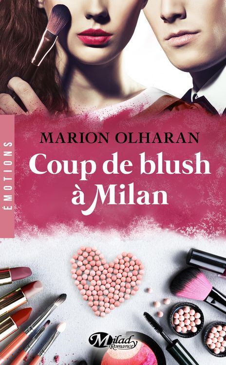 Produktbild: Coup de blush &agrave; Milan