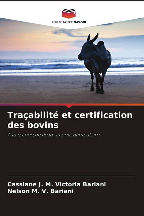 Produktbild: Tra&ccedil;abilit&eacute; et certification des bovins