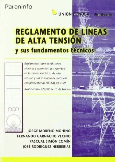 Produktbild: Reglamento de l&iacute;neas de alta tensi&oacute;n y sus fundamentos t&eacute;cnicos