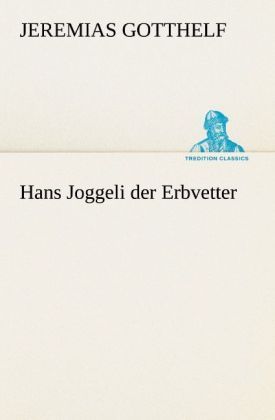 Produktbild: Hans Joggeli der Erbvetter