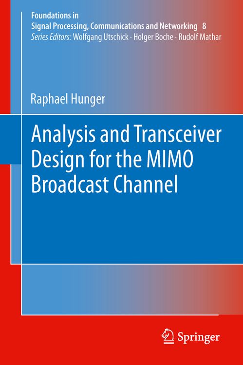 Produktbild: Analysis and Transceiver Design for the MIMO Broadcast Channel