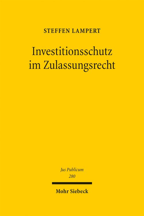 Produktbild: Investitionsschutz im Zulassungsrecht