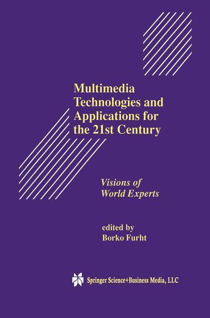 Produktbild: Multimedia Technologies and Applications for the 21st Century