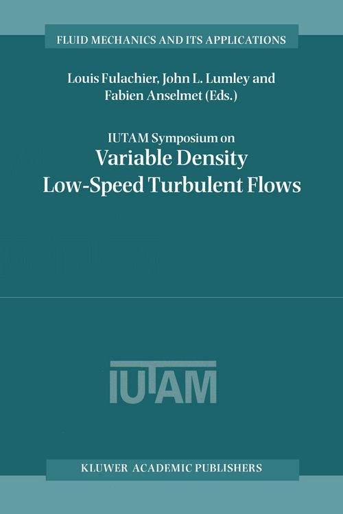 Produktbild: IUTAM Symposium on Variable Density Low-Speed Turbulent Flows