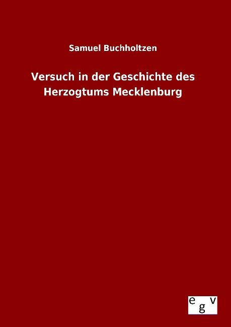 Produktbild: Versuch in der Geschichte des Herzogtums Mecklenburg
