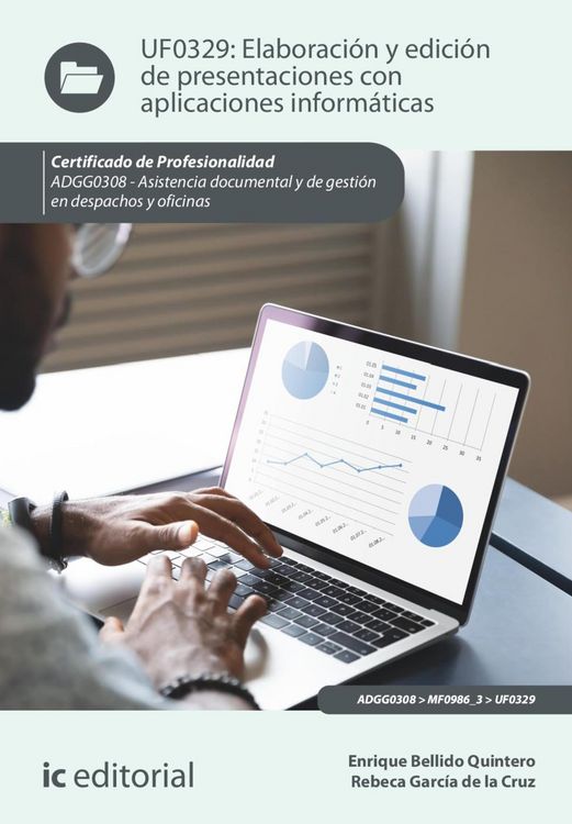 Produktbild: Elaboraci&oacute;n y edici&oacute;n de presentaciones con aplicaciones inform&aacute;ticas. ADGG0308