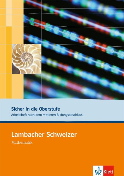 Produktbild: Lambacher Schweizer. 10. und 11. Schuljahr. Sicher in die Oberstufe. Arbeitsheft plus L&ouml;sungen