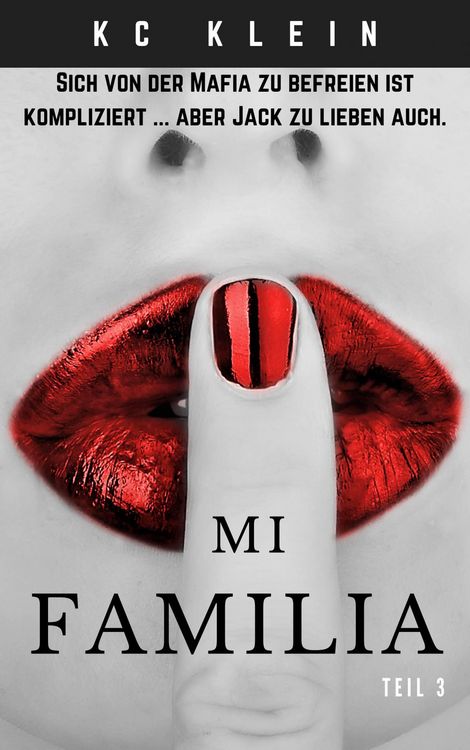 Produktbild: Mi Familia - Part III (Verheiratet mit der Mafia, #3)