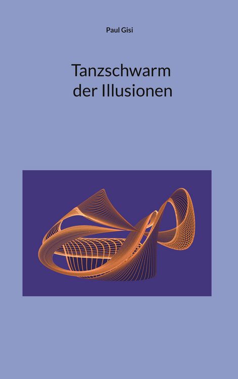 Produktbild: Tanzschwarm der Illusionen