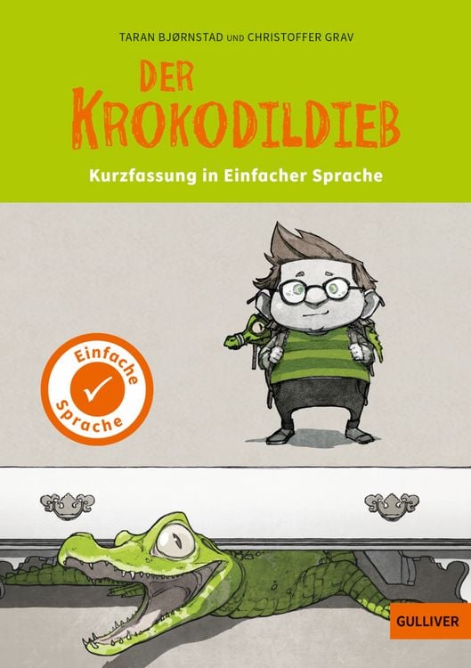 Produktbild: Kurzfassung in Einfacher Sprache. Der Krokodildieb