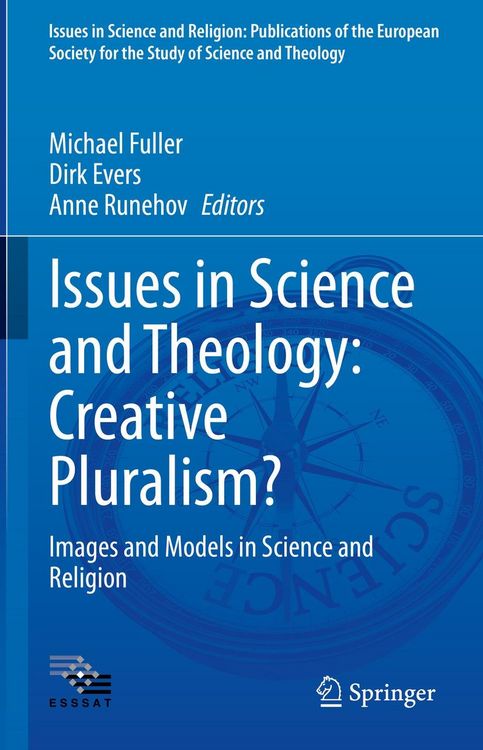 Produktbild: Issues in Science and Theology: Creative Pluralism?