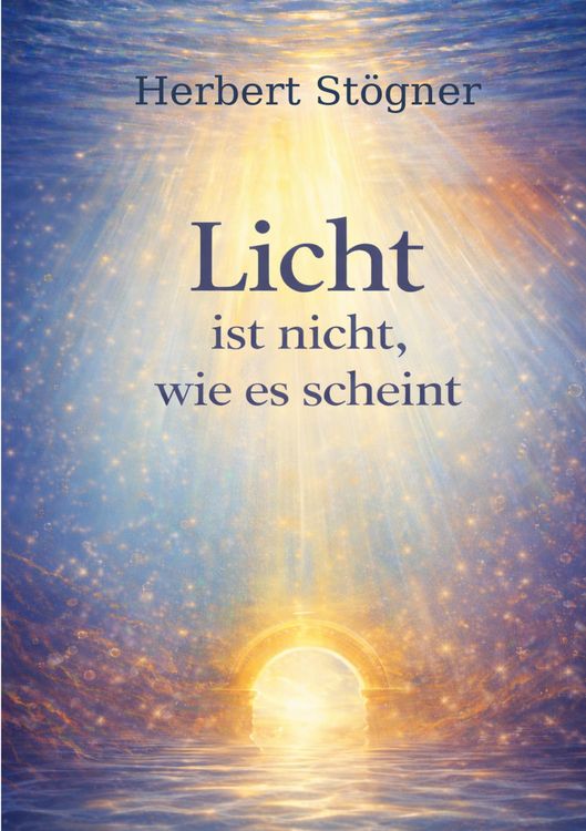 Produktbild: Licht ist nicht, wie es scheint