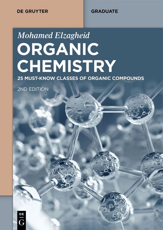 Produktbild: Organic Chemistry: 25 Must-Know Classes of Organic Compounds