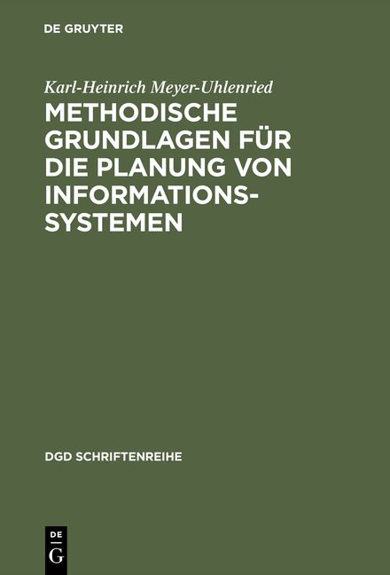 Produktbild: Methodische Grundlagen f&uuml;r die Planung von Informationssystemen