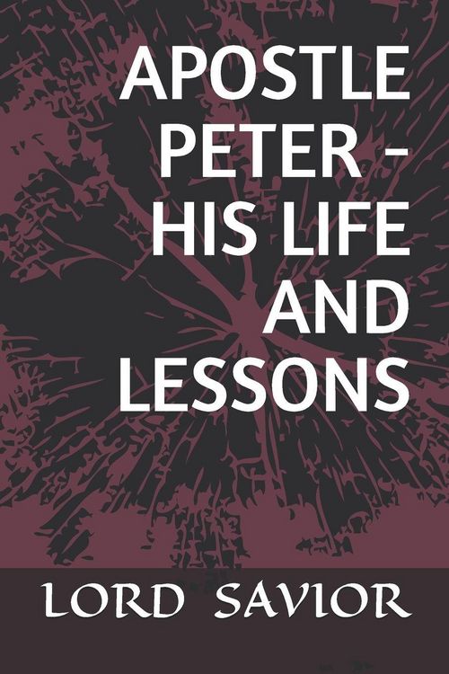 Produktbild: Apostle Peter - His Life and Lessons