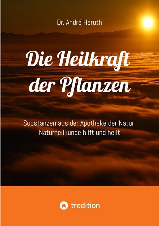 Produktbild: Die Heilkraft der Pflanzen