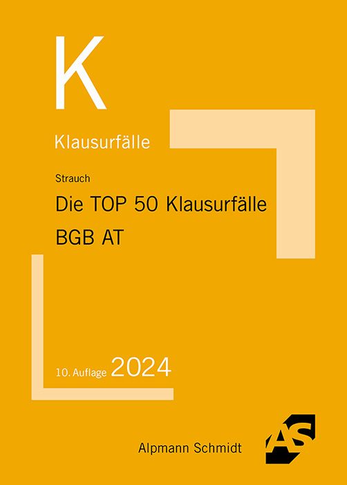 Produktbild: Die TOP 50 Klausurf&auml;lle BGB AT
