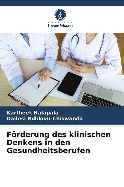 Produktbild: F&ouml;rderung des klinischen Denkens in den Gesundheitsberufen