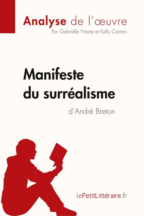 Produktbild: Manifeste du surr&eacute;alisme d'Andr&eacute; Breton (Analyse de l'oeuvre)