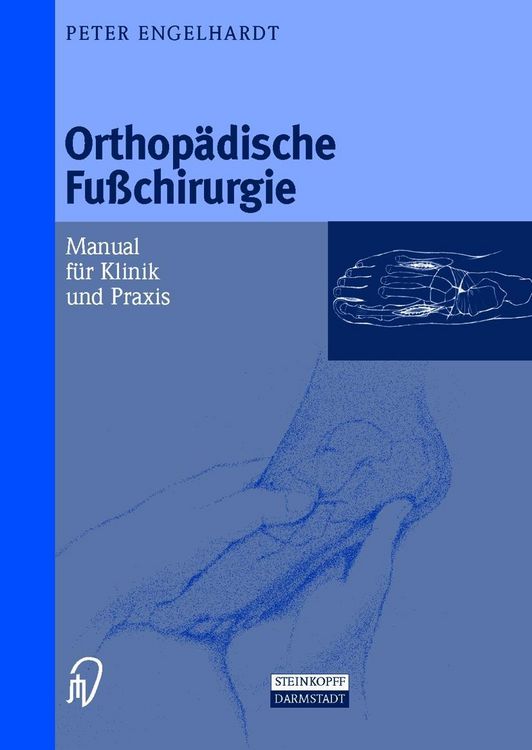 Produktbild: Engelhardt, P: Orthop&auml;dische Fu&szlig;chirurgie