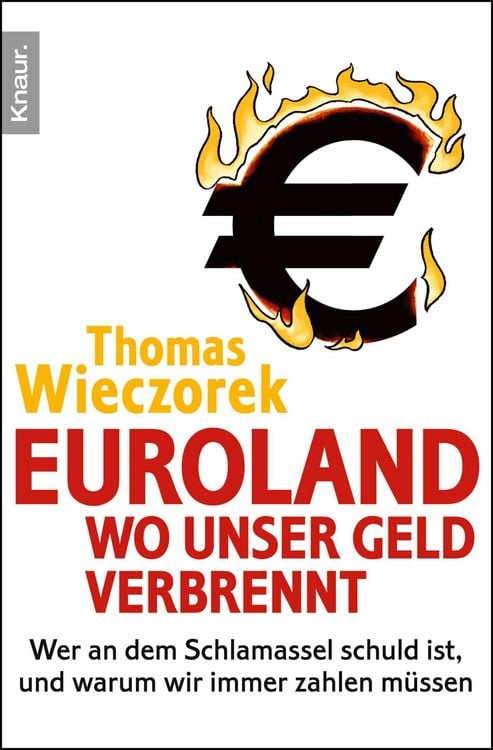 Produktbild: Euroland: Wo unser Geld verbrennt