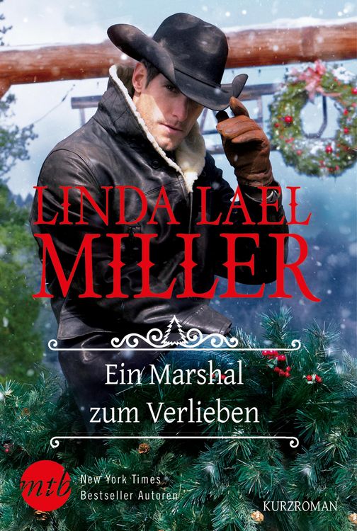 Bild vom Artikel Ein Marshal zum Verlieben vom Autor Linda Lael Miller