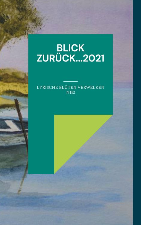 Produktbild: Blick zur&uuml;ck...2021