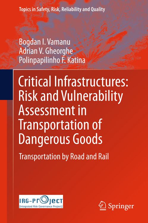 Produktbild: Critical Infrastructures: Risk and Vulnerability Assessment in Transportation of Dangerous Goods