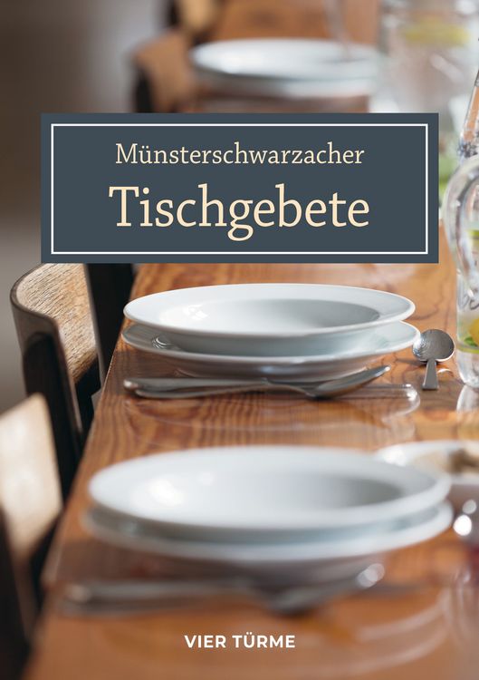 Produktbild: M&uuml;nsterschwarzacher Tischgebete