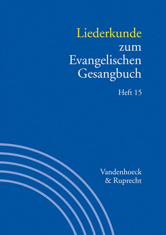 Produktbild: Liederkunde zum Evangelischen Gesangbuch. Heft 15