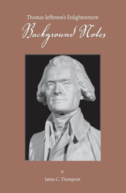 Produktbild: Thomas Jefferson's Enlightenment - Background Notes