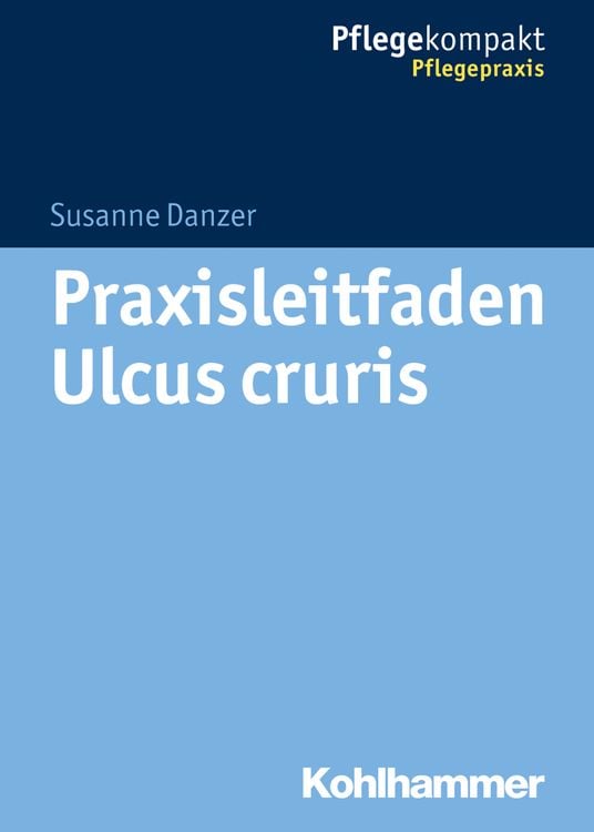 Bild vom Artikel Praxisleitfaden Ulcus cruris vom Autor Susanne Danzer