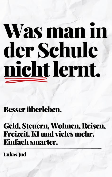 Produktbild: Was man in der Schule nicht lernt. Besser &uuml;berleben.