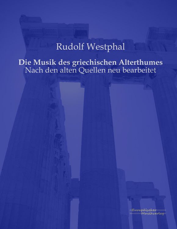 Produktbild: Die Musik des griechischen Alterthumes