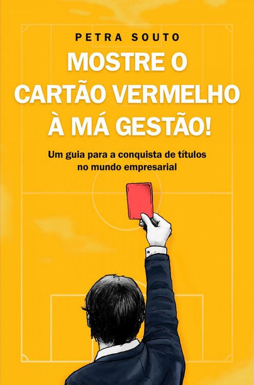 Produktbild: Mostre o Cart&atilde;o Vermelho &agrave; m&aacute; gest&atilde;o!