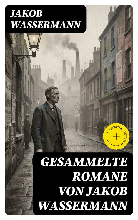 Produktbild: Gesammelte Romane von Jakob Wassermann