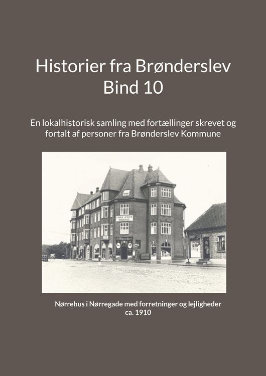 Produktbild: Historier fra Br&oslash;nderslev - Bind 10