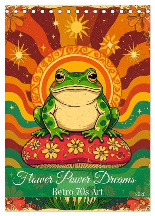 Produktbild: Flower Power Dreams - Retro 70s Art (Tischkalender 2026 DIN A5 hoch), CALVENDO Monatskalender