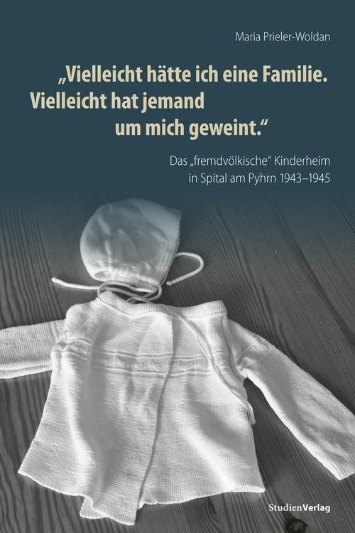 Produktbild: &bdquo;Vielleicht h&auml;tte ich eine Familie. Vielleicht hat jemand um mich geweint.&ldquo;
