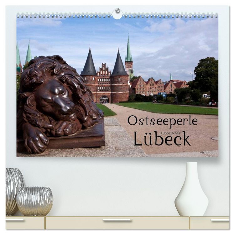 Produktbild: Ostseeperle L&uuml;beck (hochwertiger Premium Wandkalender 2026 DIN A2 quer), Kunstdruck in Hochglanz