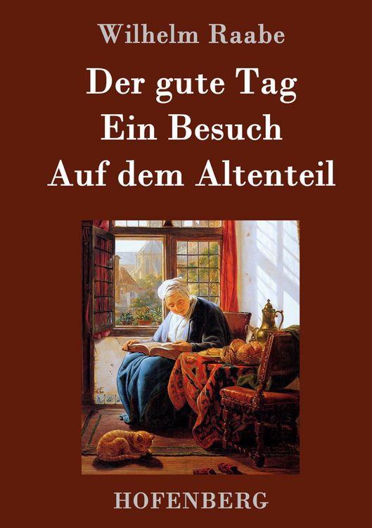 Produktbild: Der gute Tag / Ein Besuch / Auf dem Altenteil