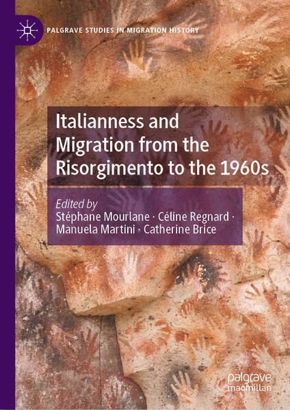 Produktbild: Italianness and Migration from the Risorgimento to the 1960s